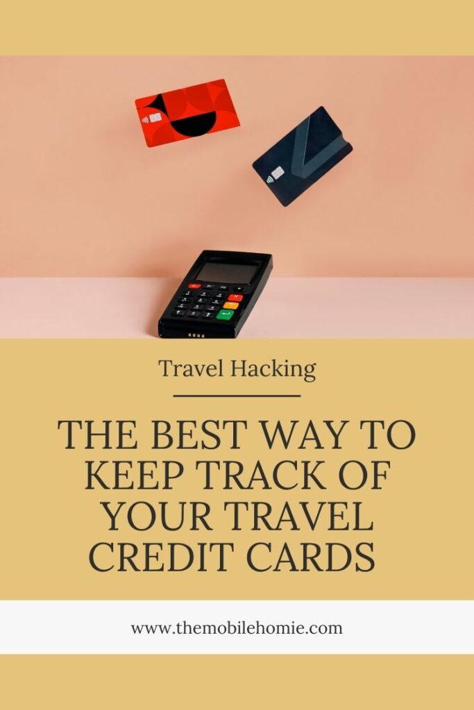 The best way to keep track of your travel credit cards.