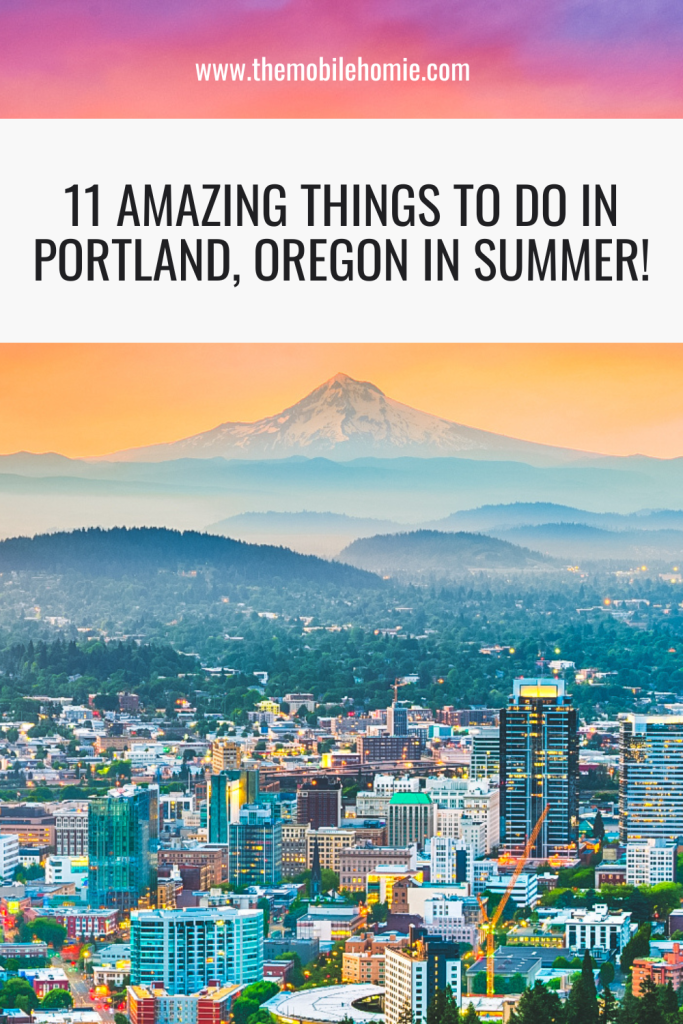 Graphic showing the Portland skyline at sunset with Mount Hood in the distance and a headline highlighting summer activities in the city