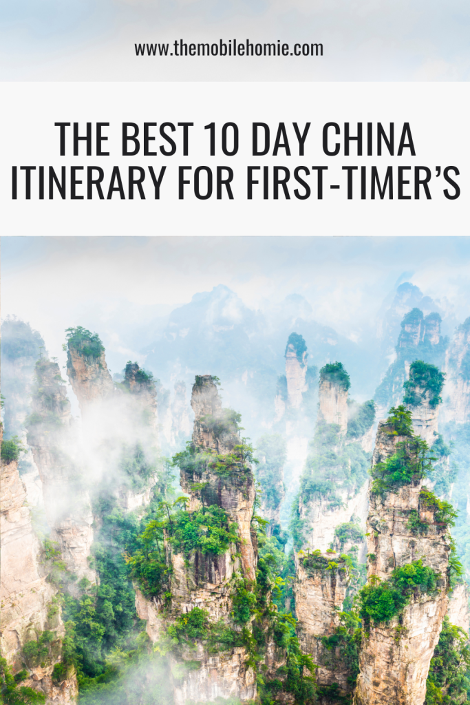 Graphic title card reading “The Best 10 Day China Itinerary for First-Time’s” over a misty Zhangjiajie mountain landscape with tall sandstone pillars covered in greenery.