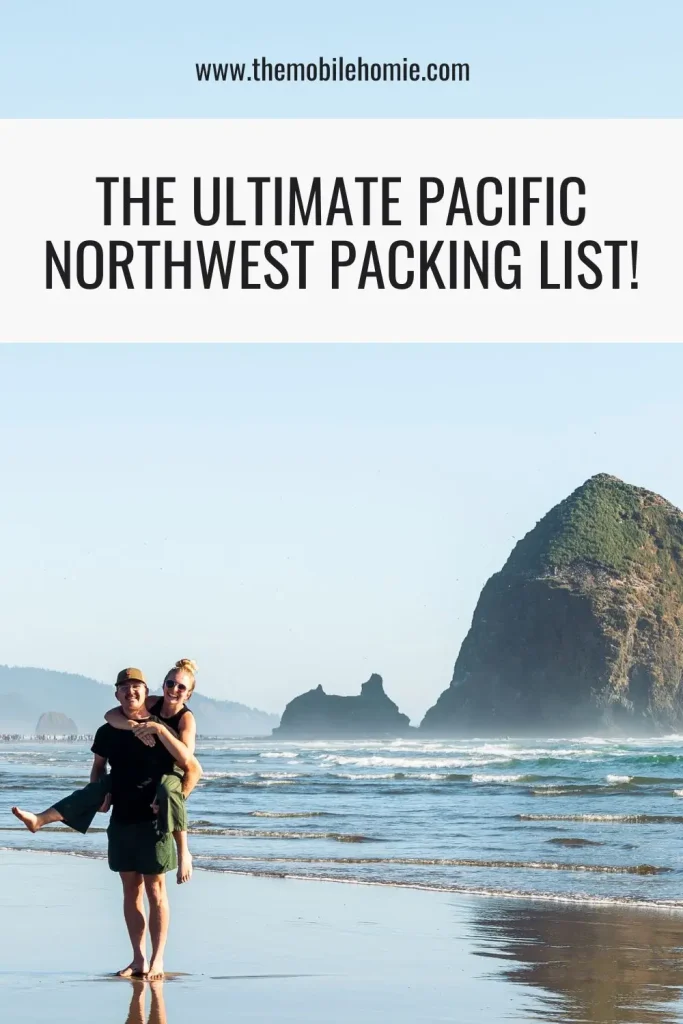 Pinterest graphic for the ultimate Pacific Northwest packing list featuring a couple on the Oregon Coast with ocean waves and Haystack Rock at Cannon Beach in the background.
